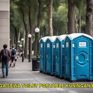 daftar harga sewa toilet portable kuningan berkualitas